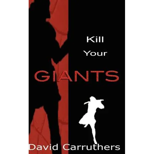 Kill Your Giants - Paperback