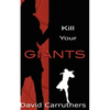 Kill Your Giants - Paperback