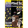 Unhatched Be: The Rise of Steampunk Portland - Paperback
