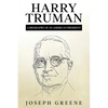 Harry Truman: A Biography of an American President - Paperback
