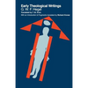 Early Theological Writings - Paperback