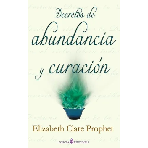 Decretos de abundancia y curacion - Paperback
