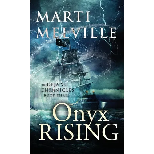Onyx Rising: The Deja vu Chronicles - Paperback