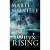 Onyx Rising: The Deja vu Chronicles - Paperback
