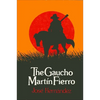 The Gaucho Martín Fierro - Paperback