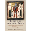 In Light of Another's Word: European Ethnography in the Middle Ages - Paperback