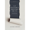 La Historia Dentro de Ti: Hay Más En Ti de Lo Que Crees (Spanish Language Edition, Story Within You (Spanish)) - Paperback