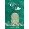 The Game of Life - How to Play, The New Way - Paperback