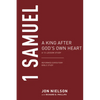 1 Samuel: A King After God's Own Heart - Paperback