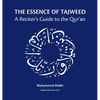 The Essence of Tajweed: A Reciter's Guide to the Qur'an - Hardcover