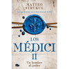 Un Hombre Al Poder / A Man in Power. the Medicis II - Paperback