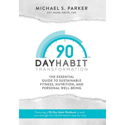 90-Day Habit Transformation - Hardcover
