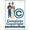 Complete Copyright for K12 Librarians and Educators - Paperback