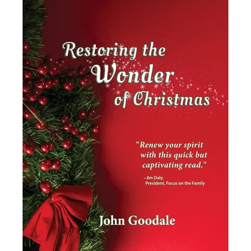 Restoring the Wonder of Christmas - Paperback