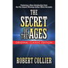 The Secret of the Ages (Original Classic Edition) - Paperback
