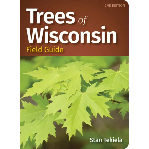 Trees of Wisconsin Field Guide - Paperback