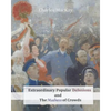 Extraordinary Popular Delusions and The Madness of Crowds - Paperback