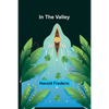 In the Valley - Paperback