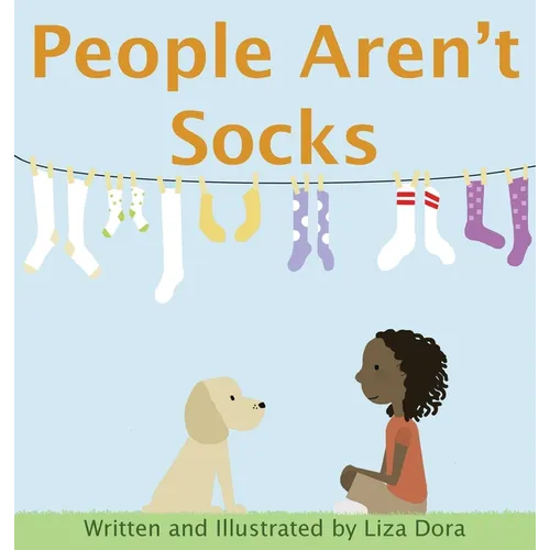 People Aren't Socks - Hardcover