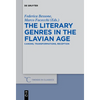 The Literary Genres in the Flavian Age: Canons, Transformations, Reception - Paperback
