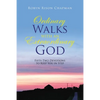 Ordinary Walks with an Extraordinary God: Fifty-Two Devotions to Keep You in Step - Paperback