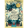 The House Where Death Lives - Hardcover