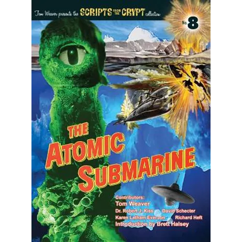 The Atomic Submarine (hardback) - Hardcover