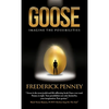 Goose: Imagine the Possibilities - Hardcover