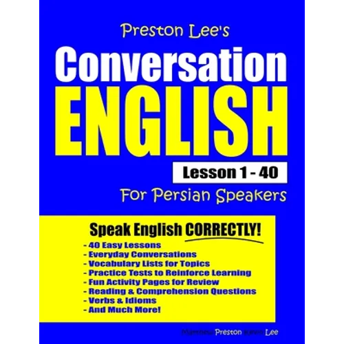 Preston Lee's Conversation English For Persian Speakers Lesson 1 - 40 - Paperback
