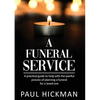 A Funeral Service: An easy to read, practical guide to support families through the painful process of planning the funeral service of a loved one - Paperback