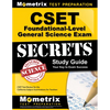 CSET Foundational-Level General Science Exam Secrets Study Guide: CSET Test Review for the California Subject Examinations for Teachers - Paperback