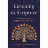 Listening to Scripture: An Introduction to Interpreting the Bible - Paperback
