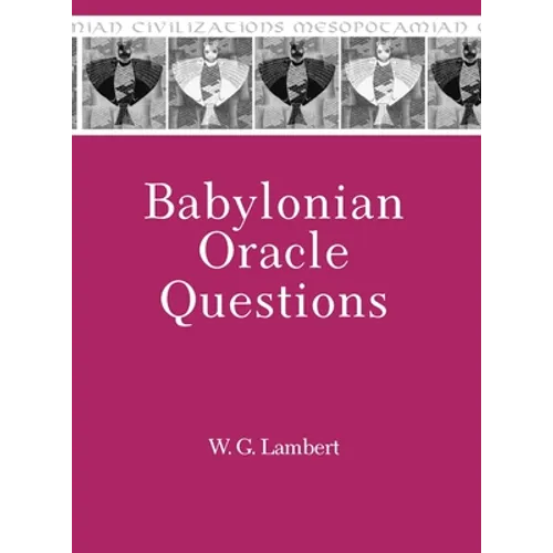 Babylonian Oracle Questions - Hardcover