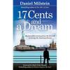 17 Cents & A Dream - Paperback