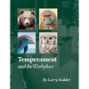 Temperament and the Workplace: Applying Temperament to Successful Workplaces - Paperback