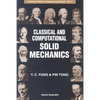 Classical & Computat Solid Mechanics(v1) - Paperback