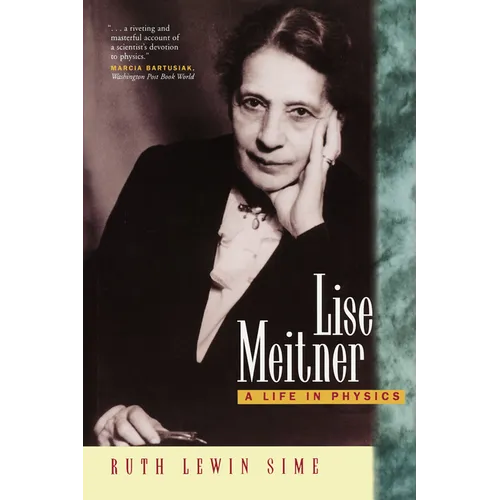Lise Meitner: A Life in Physics - Paperback