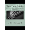 Theory and Practice (2nd Edition): A Primer for Students of Applied Ethics - Paperback