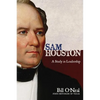Sam Houston: A Study In Leadership - Paperback