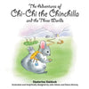 The Adventures of Chi-Chi the Chinchilla and the Three Worlds - Paperback
