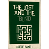 The Lost and the Blind - Paperback