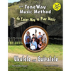 Ukulele and Guitalele - The ToneWay Music Method: An Easier Way to Play Music - Paperback