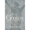 The Goddess: Mythological Images of the Feminine - Paperback