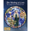 The Healing of Gaia: How Children Saved the Earth - Paperback