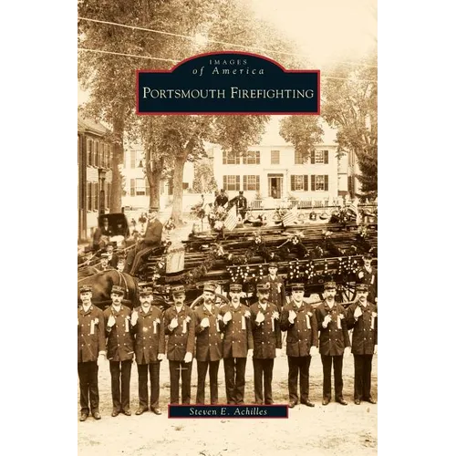 Portsmouth Firefighting - Hardcover