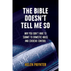 The Bible Doesn't Tell Me So: Why you don't have to submit to domestic abuse and coercive control - Paperback