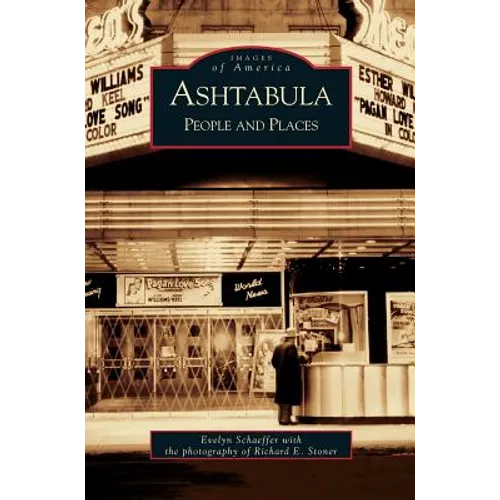 Ashtabula: People and Places - Hardcover