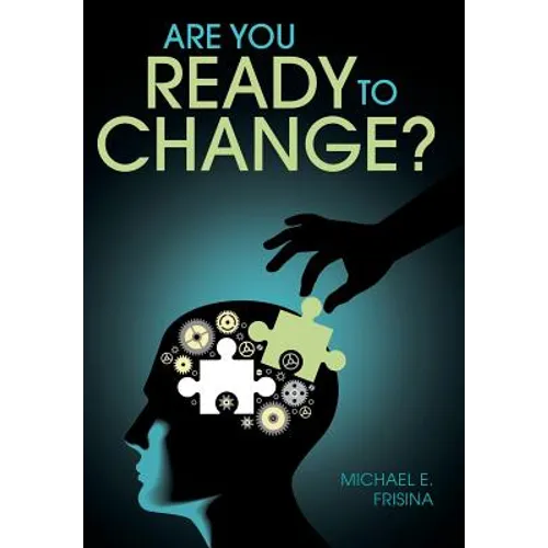 Are You Ready to Change? - Hardcover
