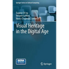 Visual Heritage in the Digital Age - Hardcover