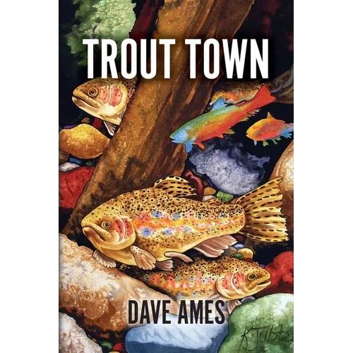 Trout Town - Paperback